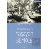 Edebiyatın Belleğinde Yaşayan Beykoz