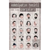 Edebiyatın Tesirli Parçaları