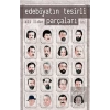 Edebiyatın Tesirli Parçaları