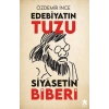 Edebiyatın Tuzu Siyasetin Biberi