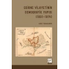 Edirne Vilayetinin Demografik Yapısı (1831-1914)
