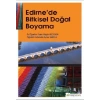Edirne’de Bitkisel Doğal Boyama