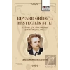 Edvard Griegin Bestecilik Stili ve Piyano
