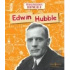 Edwin Hubble - Dünyayı Değiştiren Bilimciler