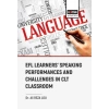 EFL Learners Speaking Performances and Challenges Clt Classroom
