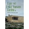 Ege ve Eski Yunan Tarihi-II