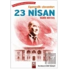 Egemenlik Ulusundur - 23 Nisan