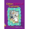 Eğiten Eğlenceli Faaliyetler