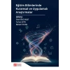 Eğitim Bilimlerinde Kuramsal ve Uygulamalı Araştırmalar