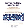 Eğitim Değişim Raporları