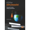 EĞİTİM DİPLOMASİSİ Dünyadan Örnekler - Türkiye İçin Öneriler
