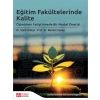 Eğitim Fakültelerinde Kalite Öğretmen Yetiştirmede Bir Model Önerisi