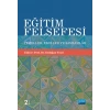 EĞİTİM FELSEFESİ: Temeller, Ekoller ve Kavramlar