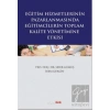 Eğitim Hizmetlerinin Pazarlamasında Eğitimcilerin Toplam Kalite Yönetimine Giriş