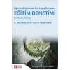 Eğitim İkileminde Bir Kaçış Rampası Eğitim Denetimi