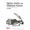 Eğitim Kültür ve Edebiyat Yazıları