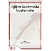 Eğitim Kuramında İncelemeler