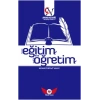 Eğitim Öğretim Hangi Eğitim? Nasıl Bir Öğretim?
