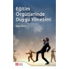 Eğitim Örgütlerinde Duygu Yönetimi