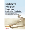Eğitim ve Program Üzerine Düşünceler Yönelimler