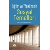 Eğitim ve Yönetiminin Sosyal Temelleri