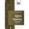 Eğitim Yönetimi Alanında Uluslararası Araştırmalar IV