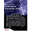 Eğitim Yönetiminde Liderlerin Karanlık Yüzü