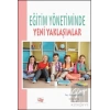 Eğitim Yönetiminde Yeni Yaklaşımlar