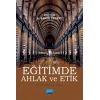 Eğitimde Ahlak ve Etik