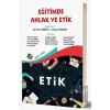 Eğitimde Ahlak ve Etik