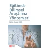 Eğitimde Bilimsel Araştırma Yöntemleri