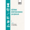 Eğitimde Disiplinlerarası Çalışmalar