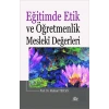 Eğitimde Etik ve Öğretmenlik Mesleki Değerleri