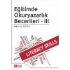 Eğitimde Okuryazarlık Becerileri - III