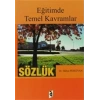 Eğitimde Temel Kavramlar - Sözlük
