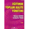 Eğitimde Toplam Kalite Yönetimi