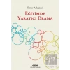 Eğitimde Yaratıcı Drama