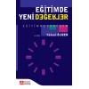 Eğitimde Yeni Değerler - Eğitimde Dönüşüm