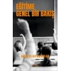 Eğitime Genel Bir Bakış