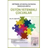 Eğitimsel Ve Sosyal-Duygusal Bakış Açılarıyla Üstün Yetenekli Çocuklar