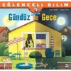 Eğlenceli Bilim - Gündüz ve Gece