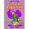 Eğlenceli Robotlar - Canım Kitabım 4