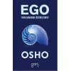Ego: Yanılsamadan Özgürleşmek