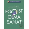 Egoist Olma Sanatı