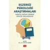 EGZERSİZ PSİKOLOJİSİ ARAŞTIRMALARI - Mental Sağlık Üzerine Güncel Yaklaşımlar