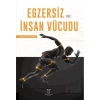 Egzersiz ve İnsan Vücudu