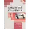 Egzersize Metabolik ve Isı Adaptasyonu - Mehmet Günay