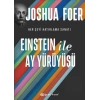 Einstein ile Ay Yürüyüşü - Her Şeyi Hatırlama Sanatı ve Bilimi