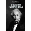 Einstein’ın En Büyük Hatası