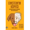 Einsteinın Köpeği: Köpeğinize Görelilik Kuramını Nasıl Öğretirsiniz